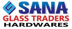 SANA Glass Traders & Hardwares