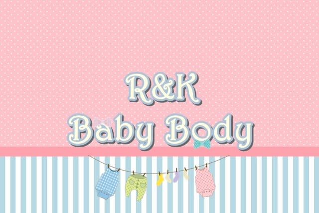 R&K BABY BODY
