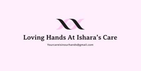 Loving Hands At Ishara’s Care