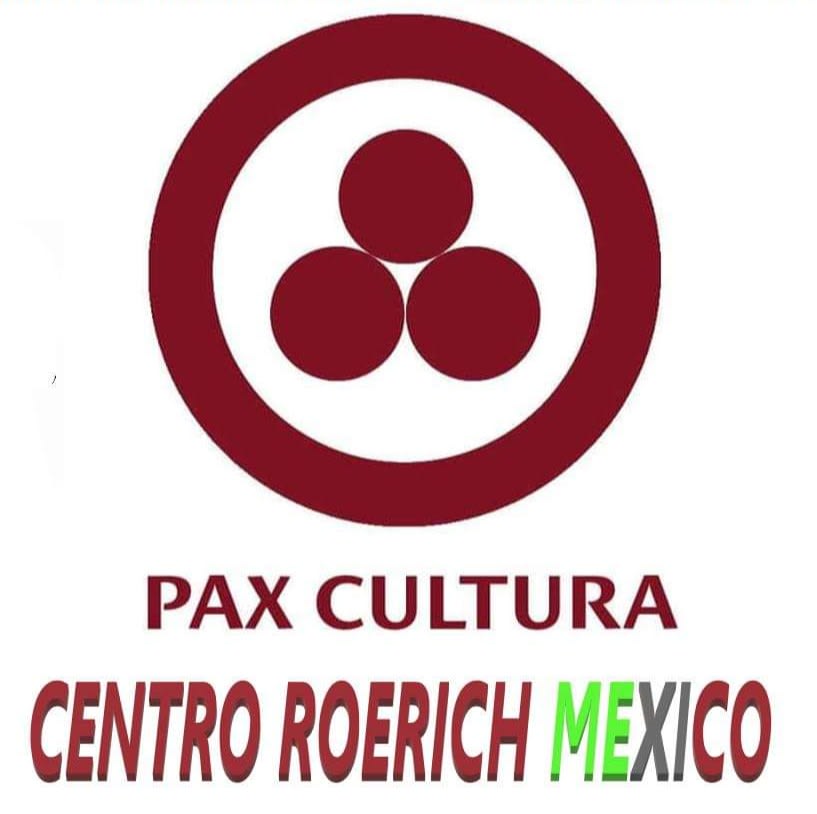 Centro Roerich México - Colibrí AC - Red Panamericana de Ética Viva - Pacto Roerich en América