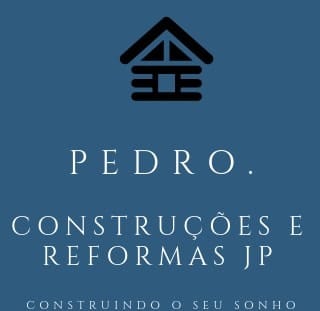 Pedro Construções & Reformas JP
