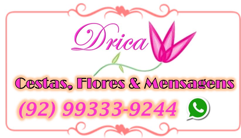 Drica Cestas & Flores