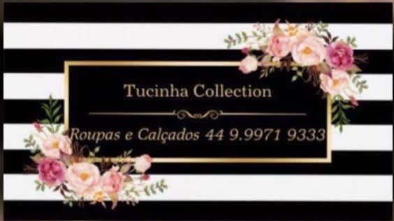 Tucinha Collection