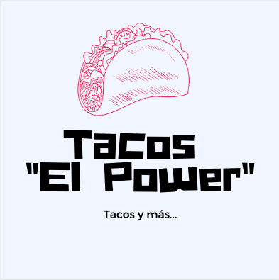 Tacos "El Power"