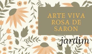 Arte Viva Rosa de Saron