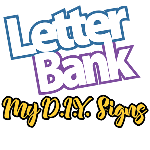 LetterBank | MyDIYsigns