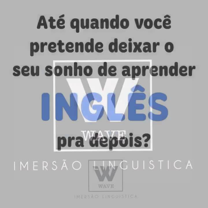 Trabalhe na Wave Idiomas (Wave Imersão Linguística e Wave Inglês  Empresarial)