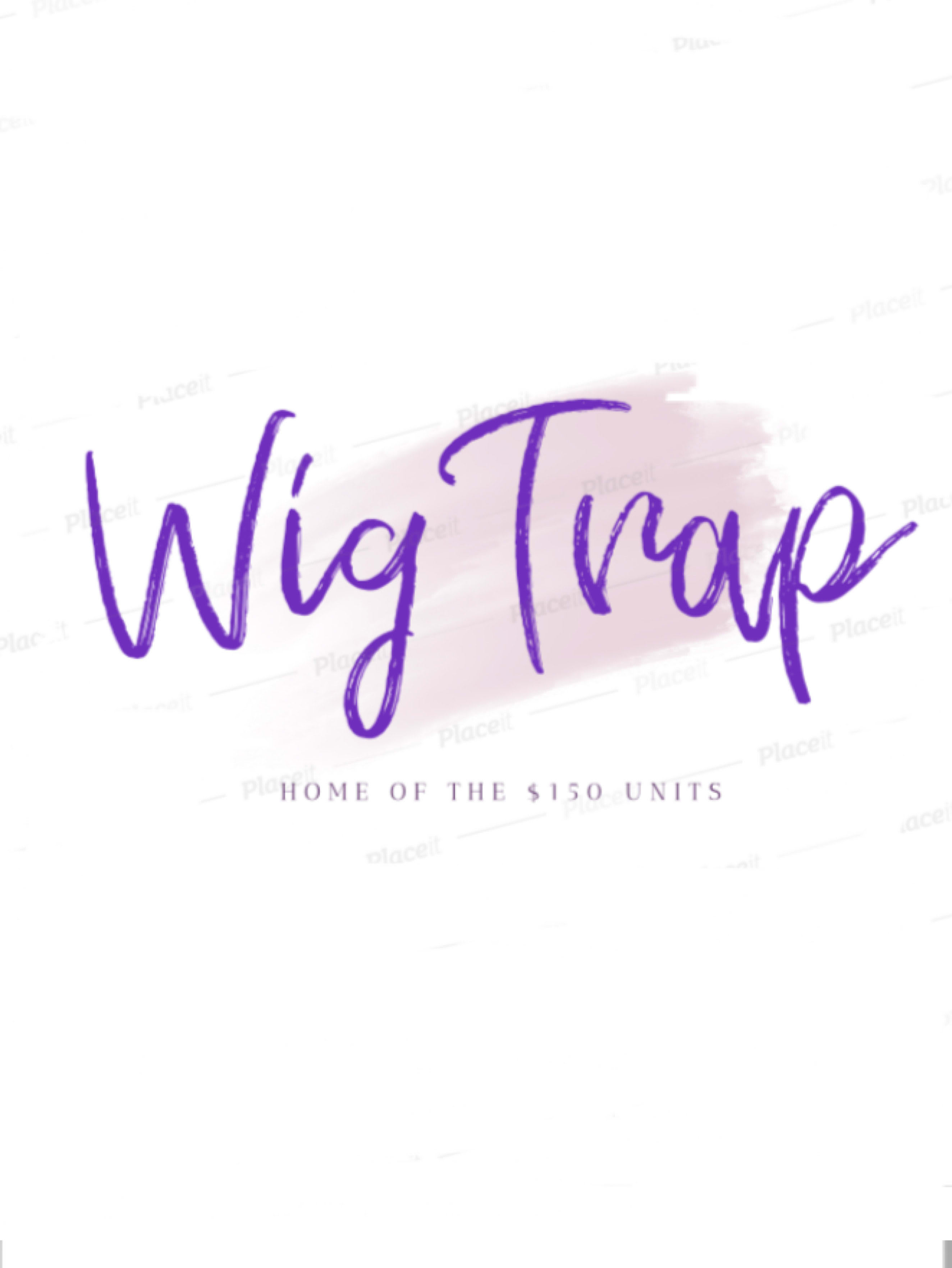 Wig Trap