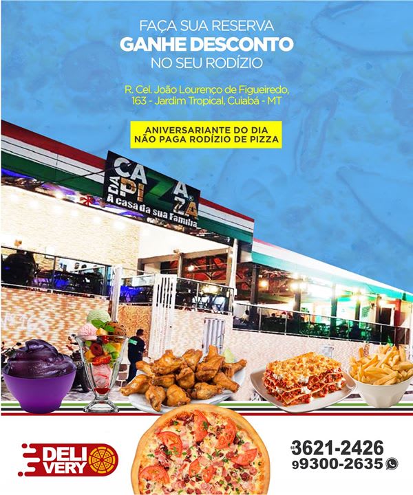 RODIZIO TODA QUARTA E QUINTA FEIRA. – Foto de Super Pizza, Cuiabá -  Tripadvisor