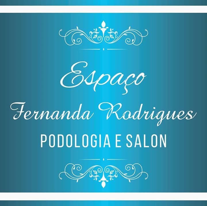 Espaço Fernanda Rodrigues Podologia e Salon