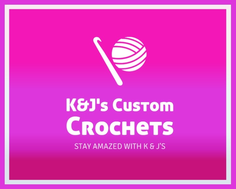 K&J'S Custom Crochets