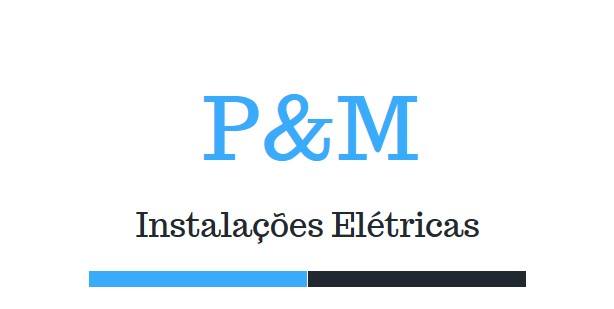 P&M Instalações Elétricas