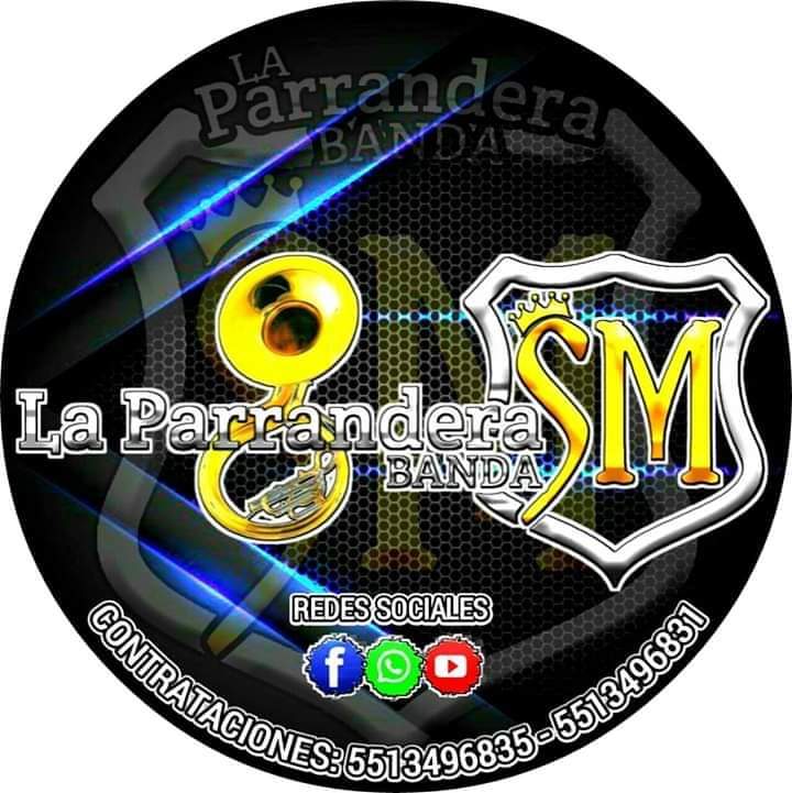 Banda La Parrandera SM