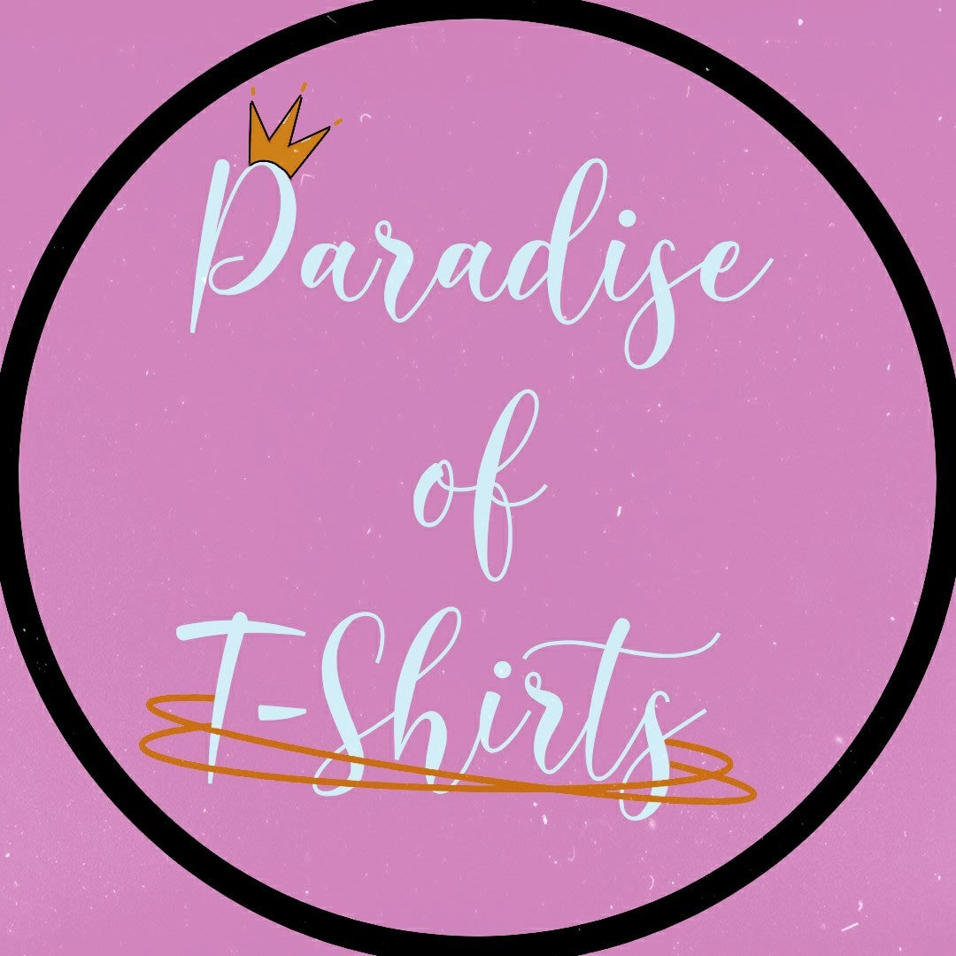 Paradise Of T-Shirts