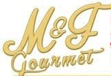 M & F Gourmet