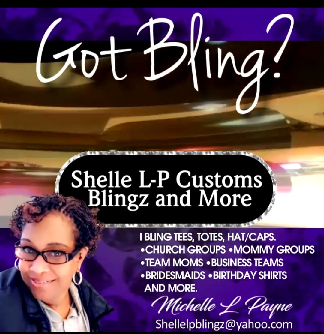 Shelle L-P Blingz Customs And More