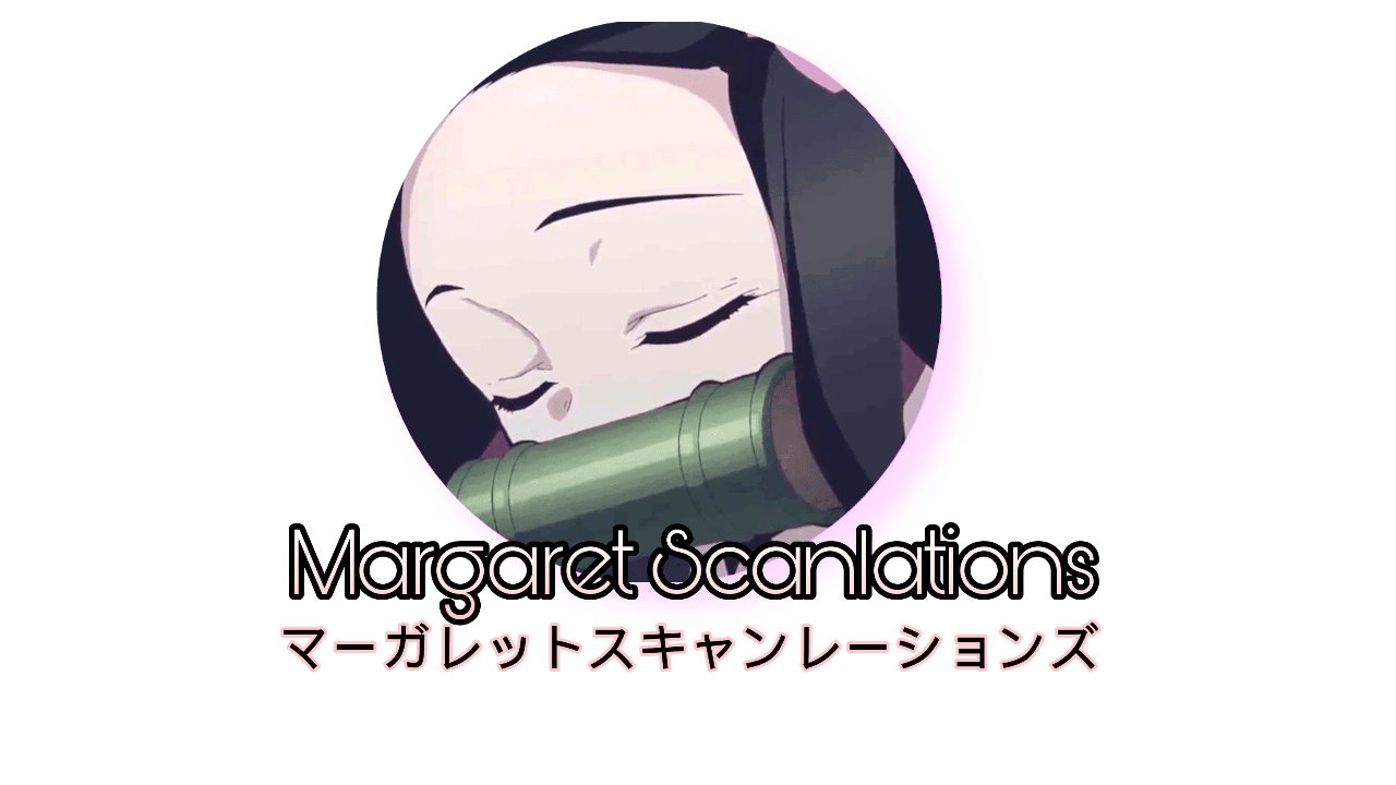 Margaret scanlations