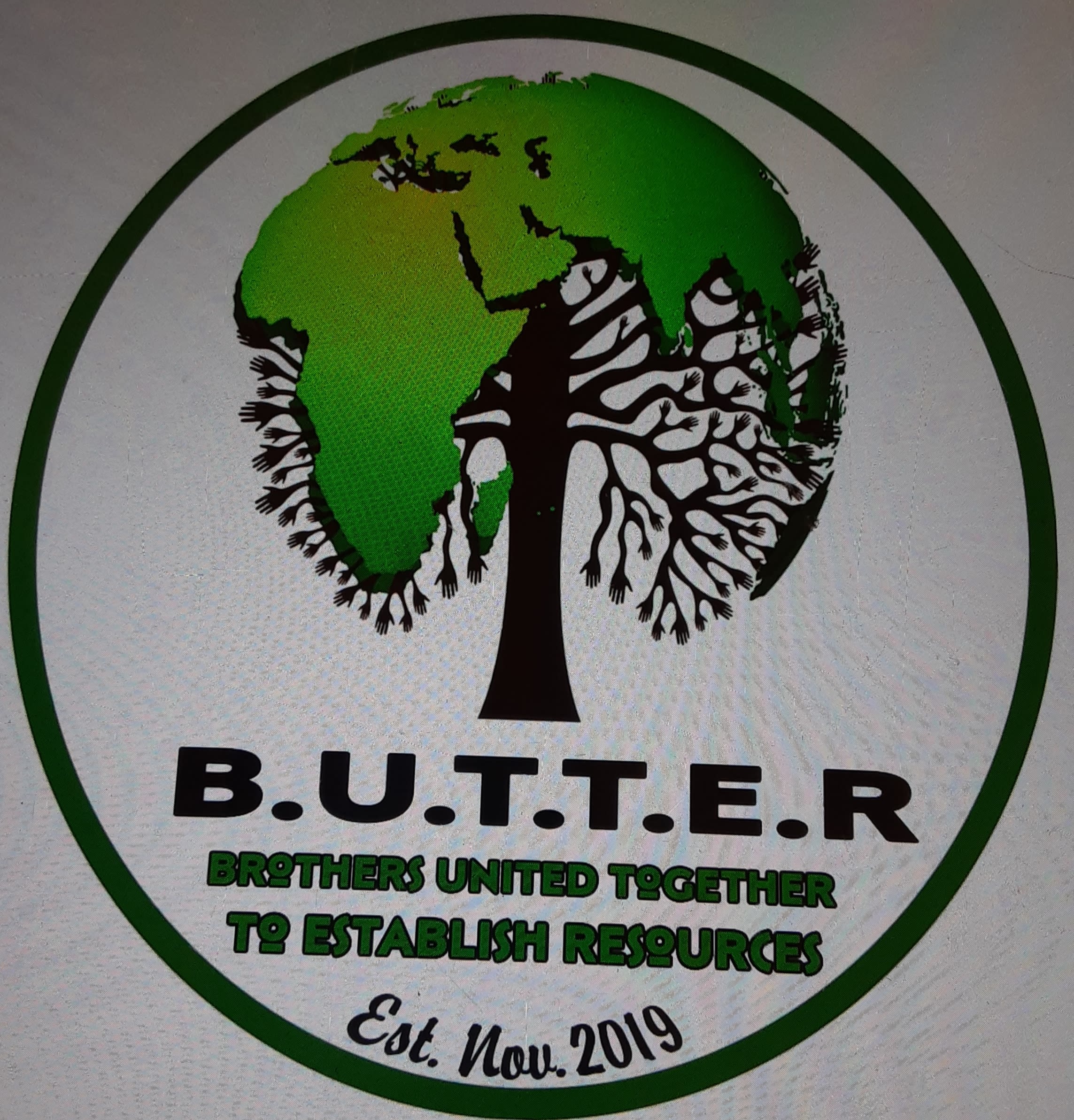 Brothers United Together To Establish Resources/ dba: B.U.T.T.E.R (A Grassroots Movement)