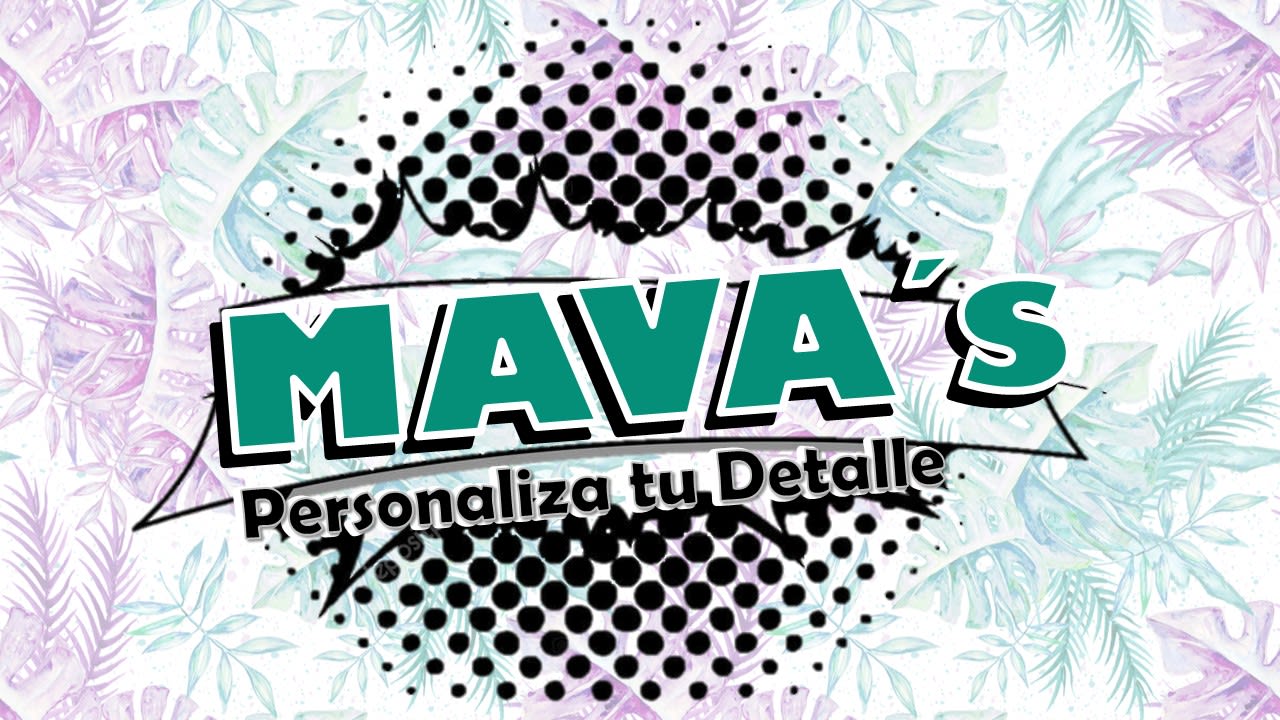 Mava's Personaliza Tu Detalle