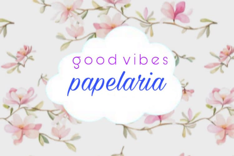 Good Vibes Papelaria