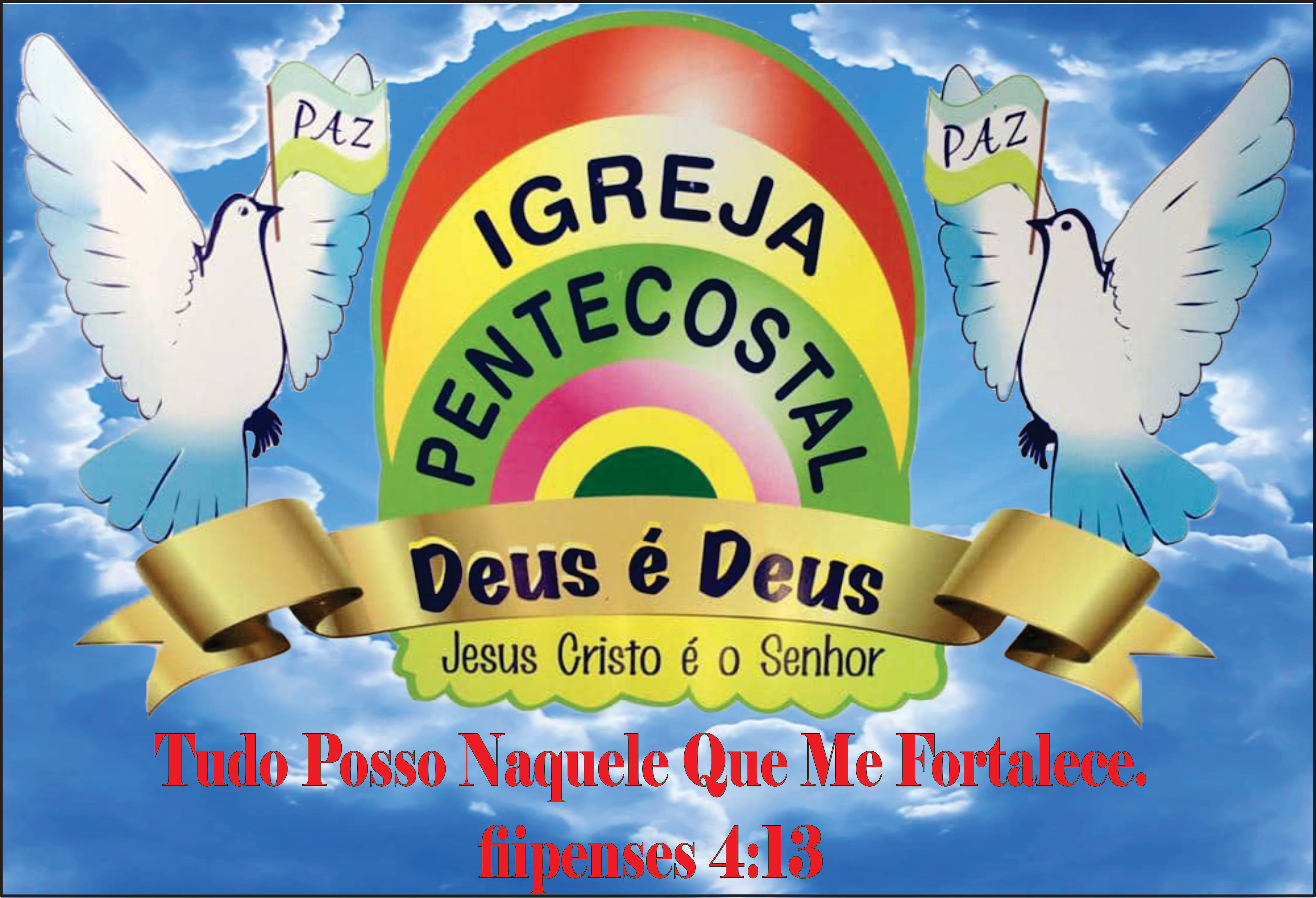 Igreja Pentecostal Deus é Deus