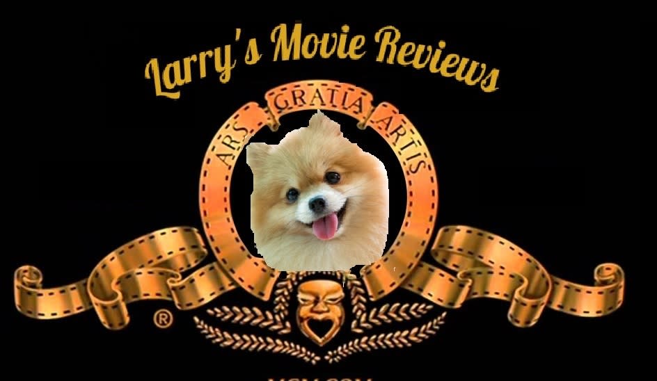 Larry's Movie Reviews