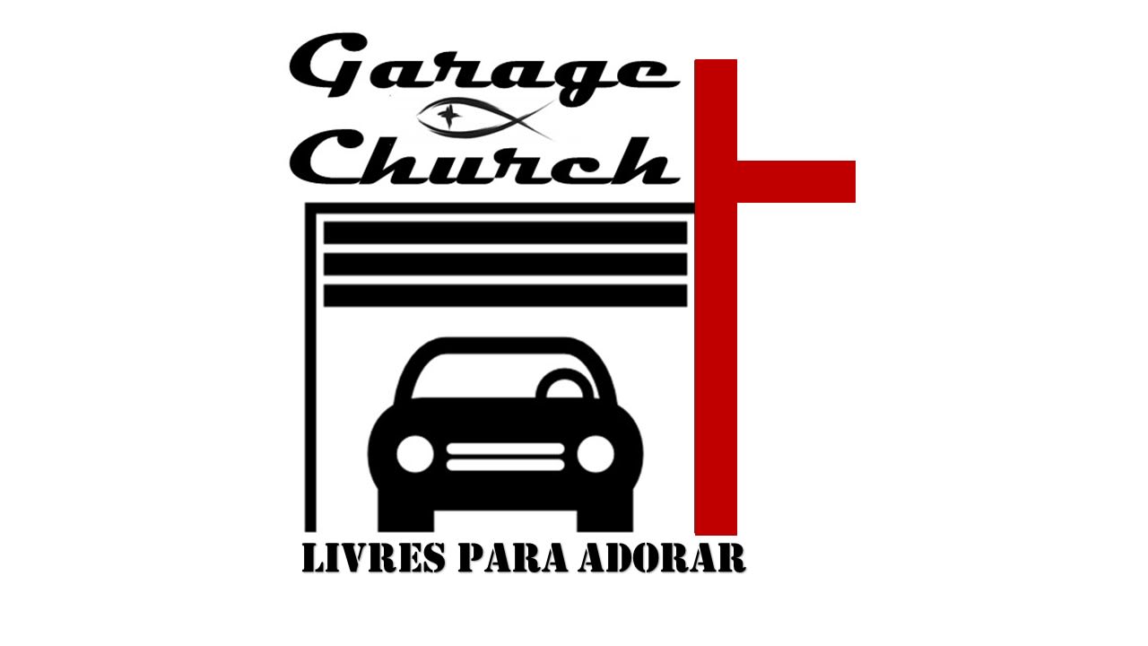 Comunidade Apostólica Garage Church