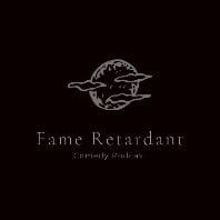 Fame Retardant Podcast