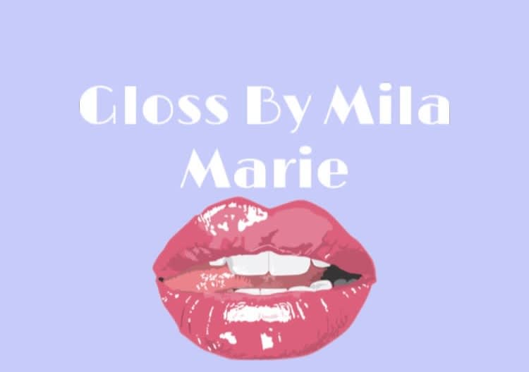 Gloss By Mila Marie