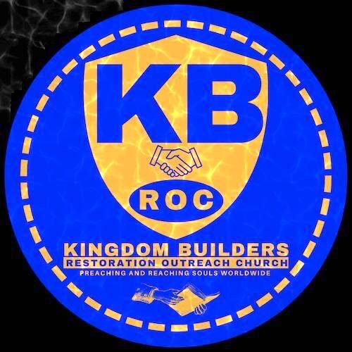 Kingdom Builders Restoration Outreach Church
