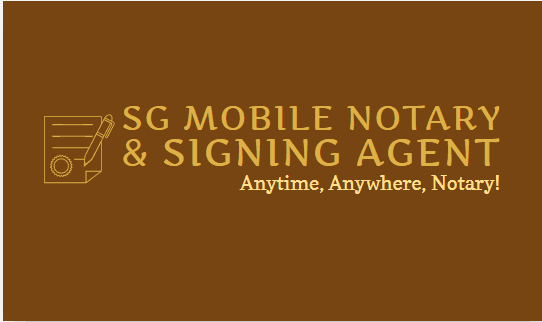 SG Mobile Notary & Signing Agent