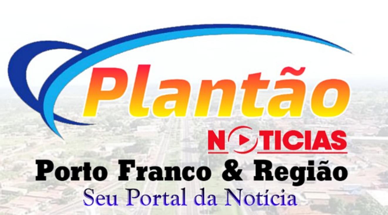 Plantão Notícias de Porto Franco e Região