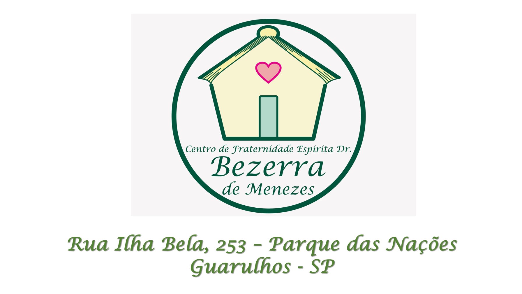 Centro de Fraternidade Bezerra de Menezes