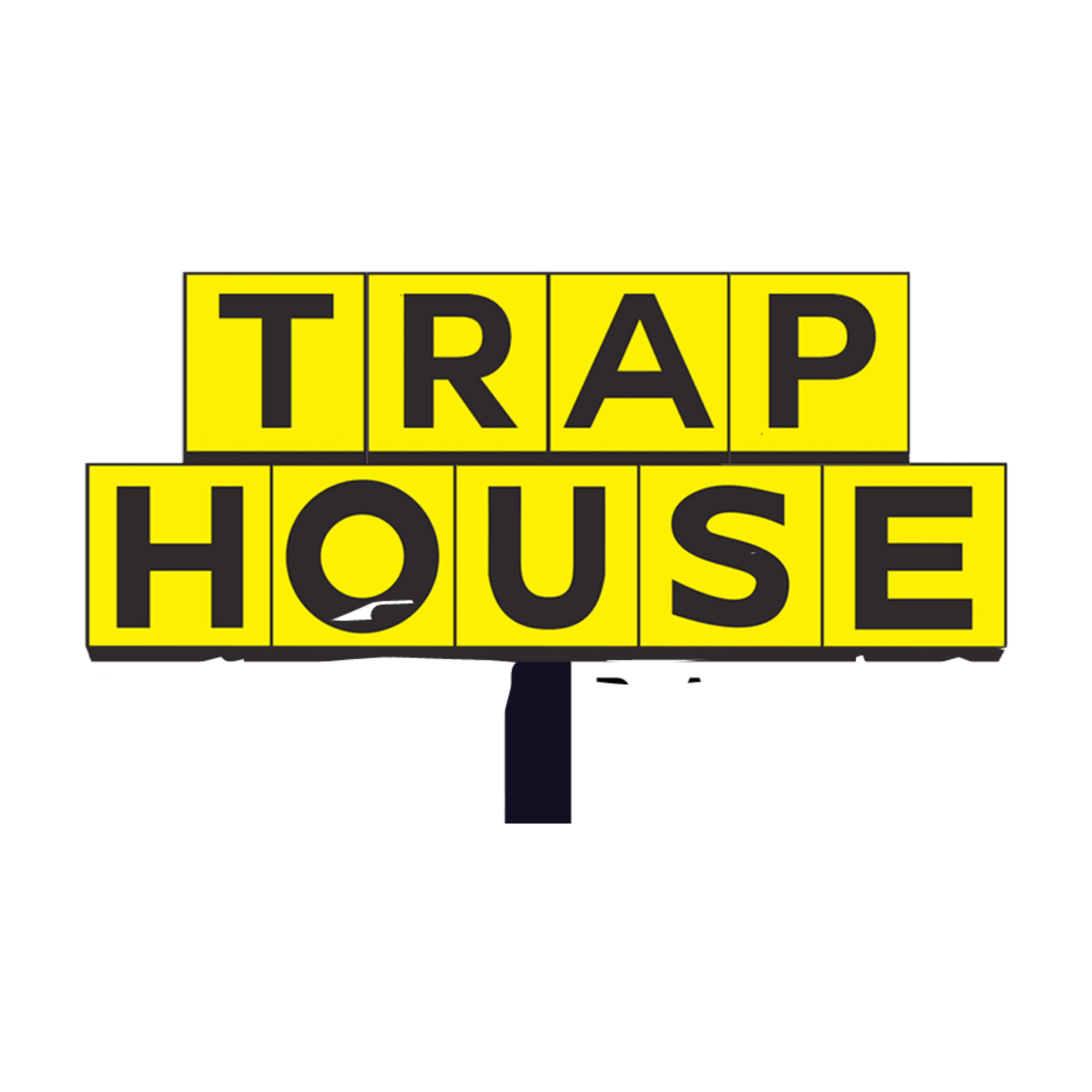 Trap House Envy
