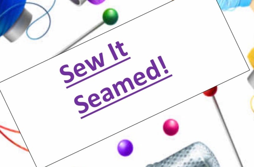 Sew It Seamed