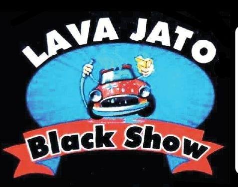Lava Jato Black Show