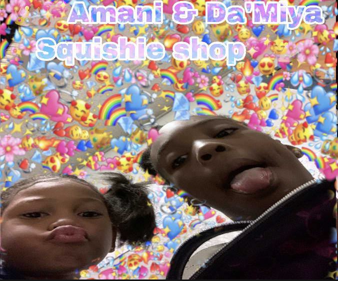 Amani & Da’Miya Squishie Shop