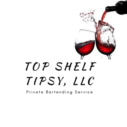 Top Shelf Tipsy, LLC