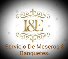 Servicio de Meseros & Banquetes I&E
