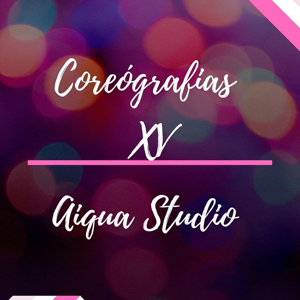 Coreografías                                                          "Aiqua Studio" 