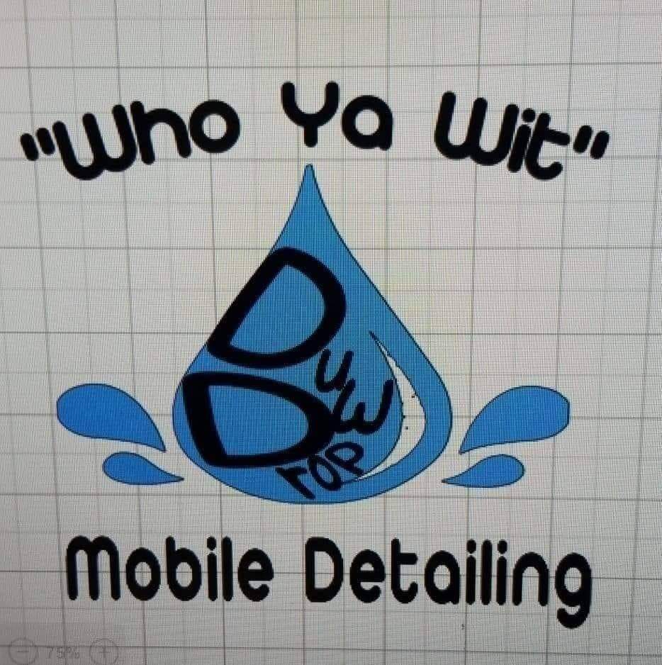 Who Ya Wit Mobile Detailing
