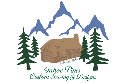 Tahoe Pines Custom Sewing & Designs