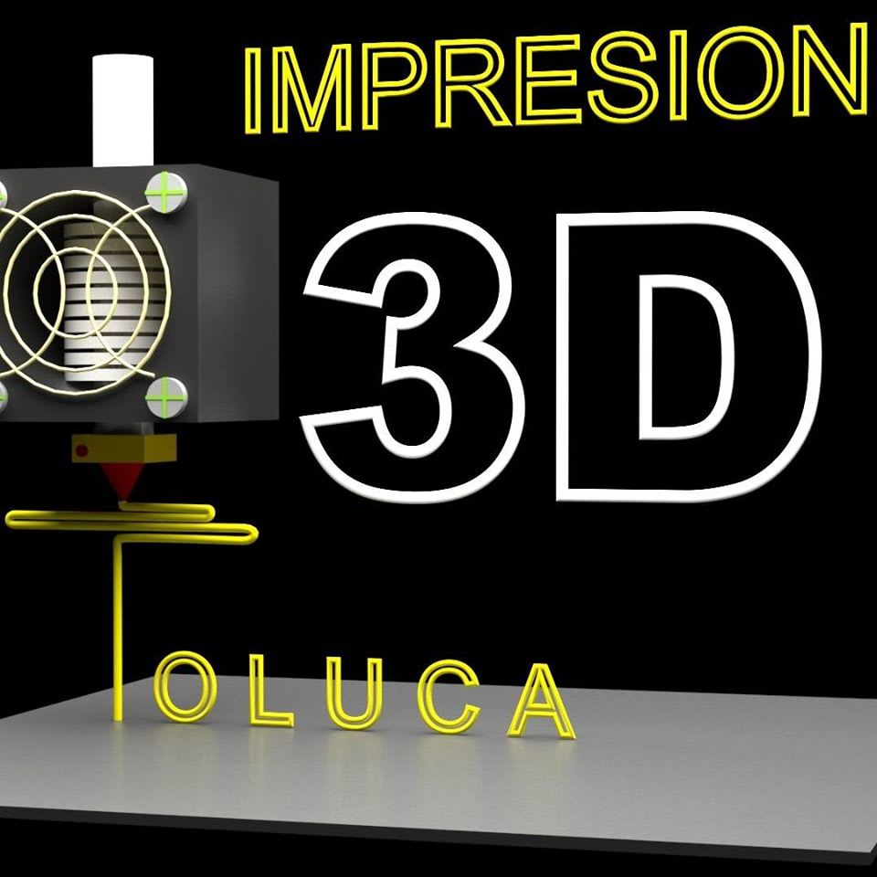 Impresion 3D Toluca