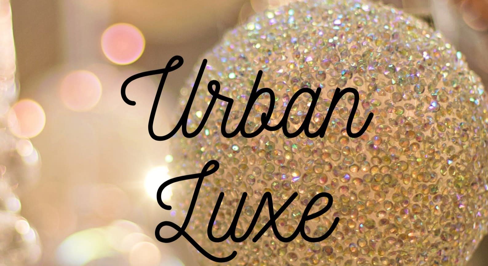Urban Luxe - Worcester