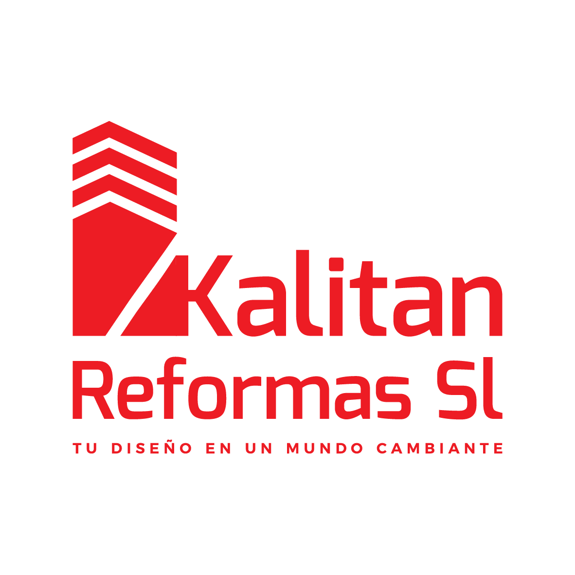 Kalitan Reformas Sl. Tu diseño en un mundo cambiante