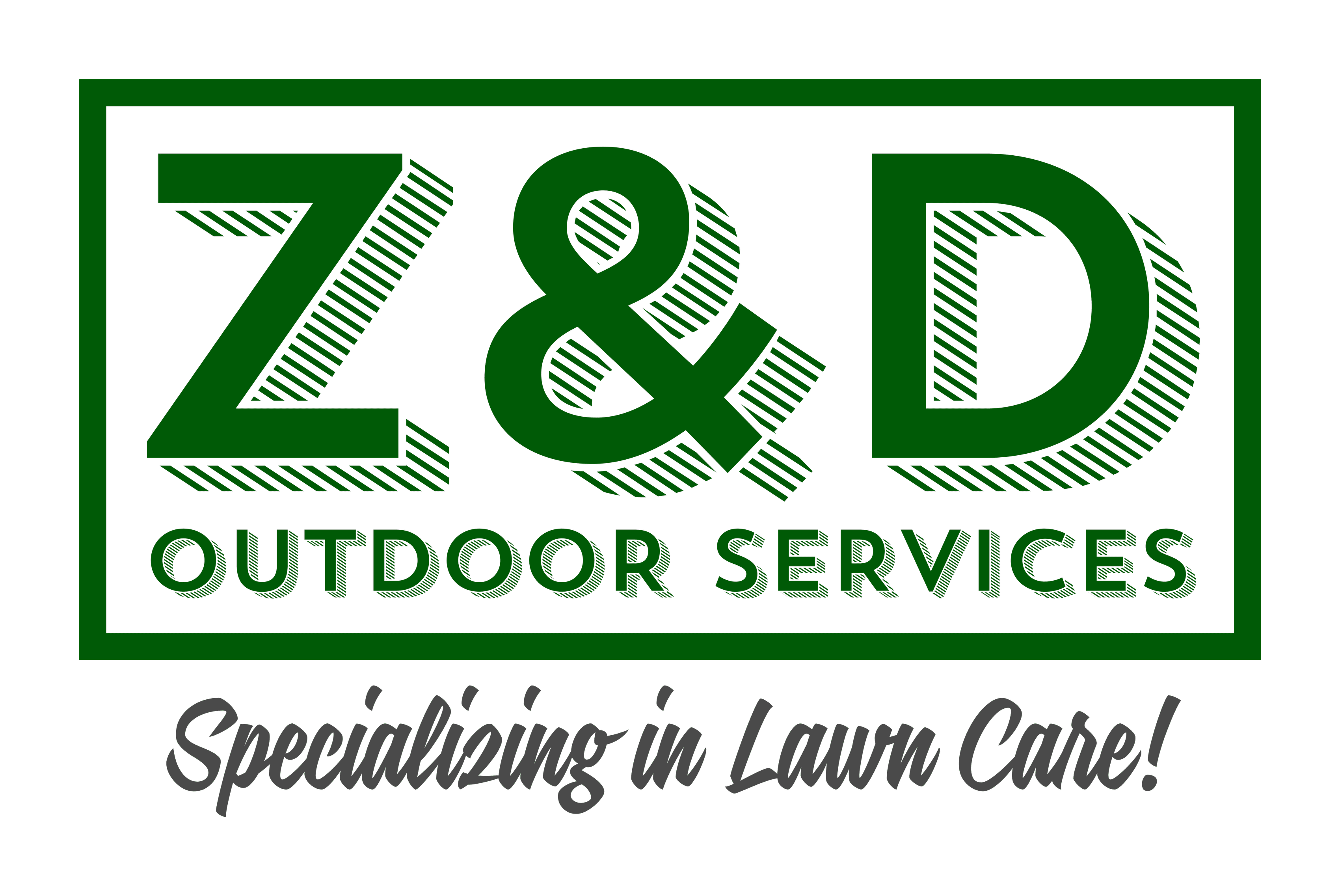 Z&D Outdoor Service