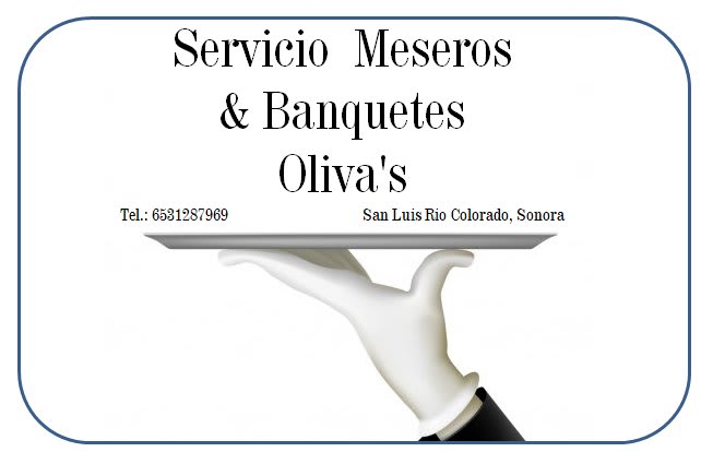 Servicio Meseros & Banquetes Oliva's