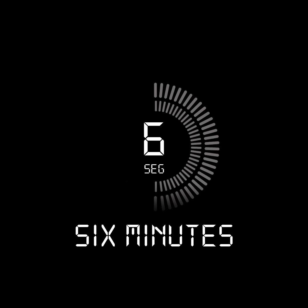 Six Minutes