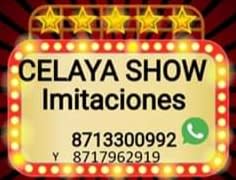 Celaya Show