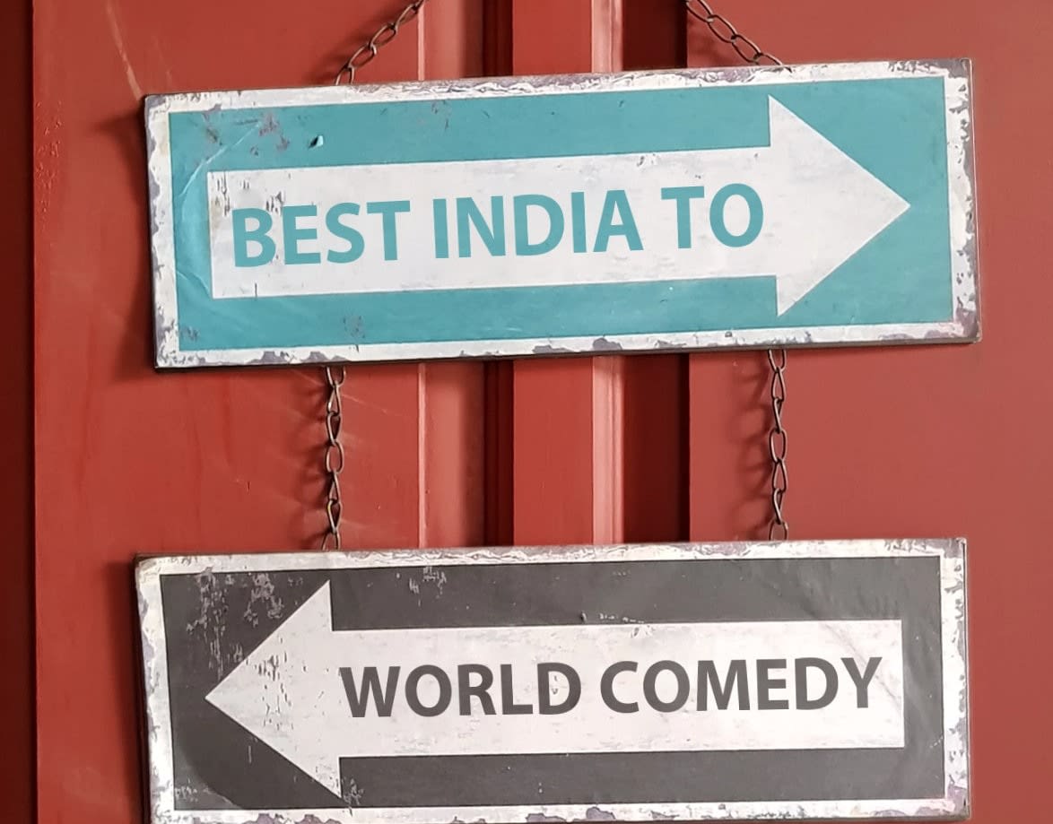 Best India To World Comedy